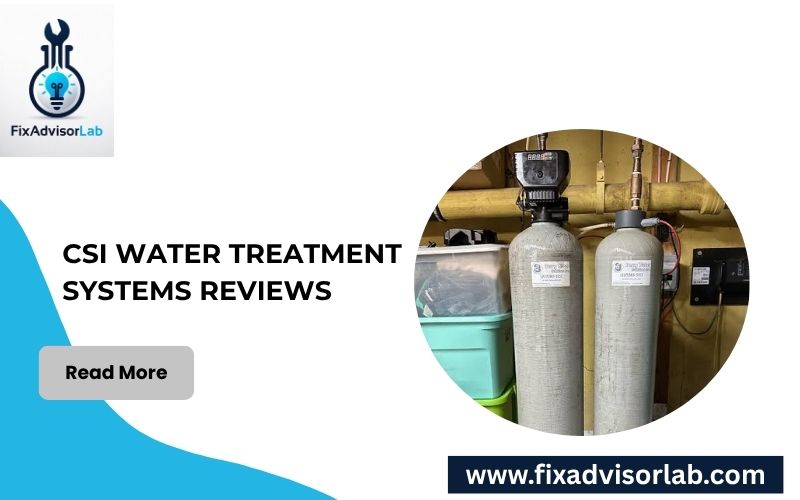 Csi Water Treatment Systems Reviews-FI