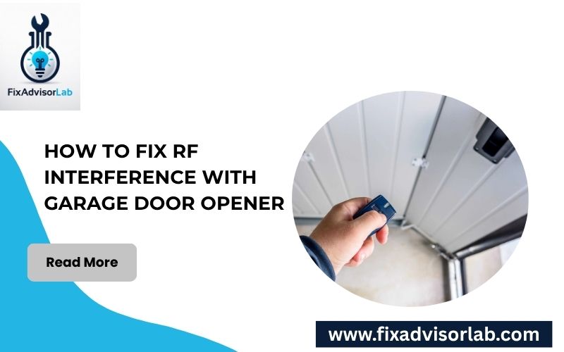 How To Fix Rf Interference With Garage Door Opener-FI