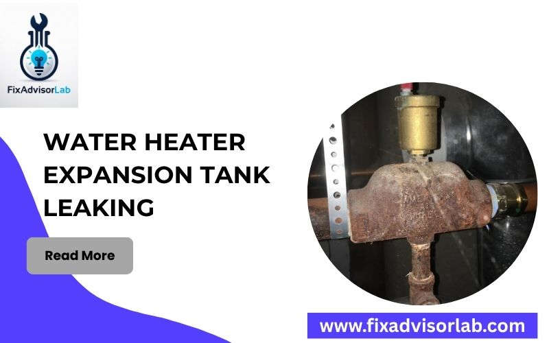 Water Heater Expansion Tank Leaking-FI