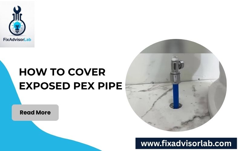 How To Cover Exposed Pex Pipe-FI