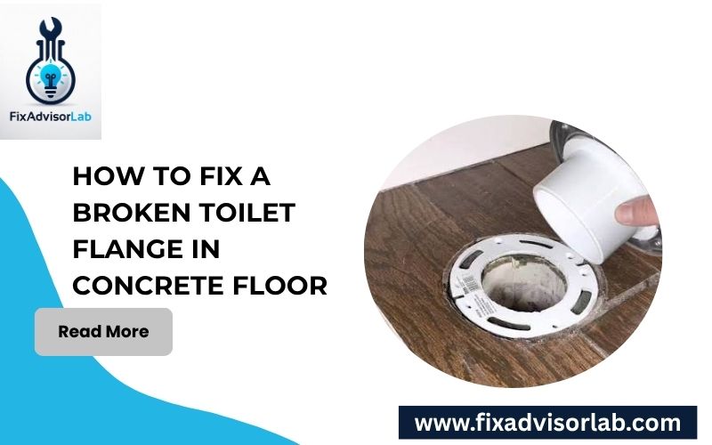 How To Fix A Broken Toilet Flange In Concrete Floor-FI