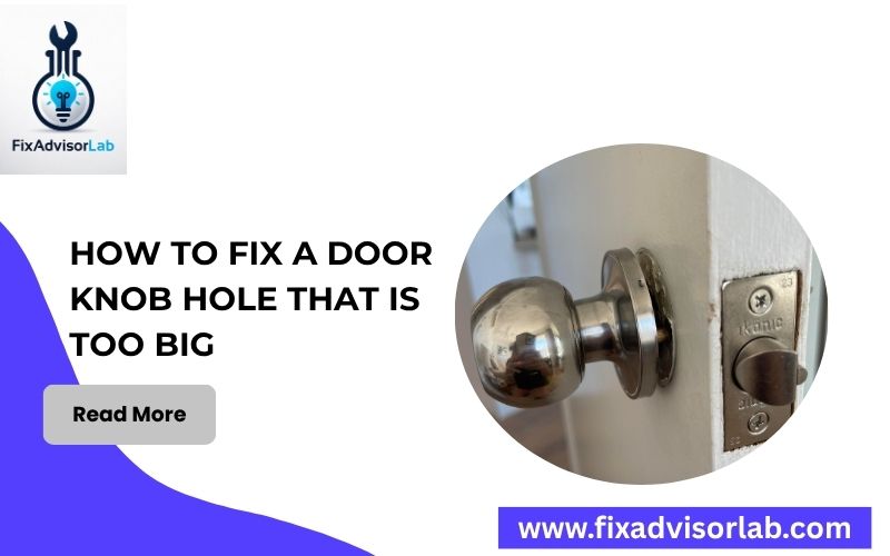 How To Fix A Door Knob Hole That Is Too Big-FI