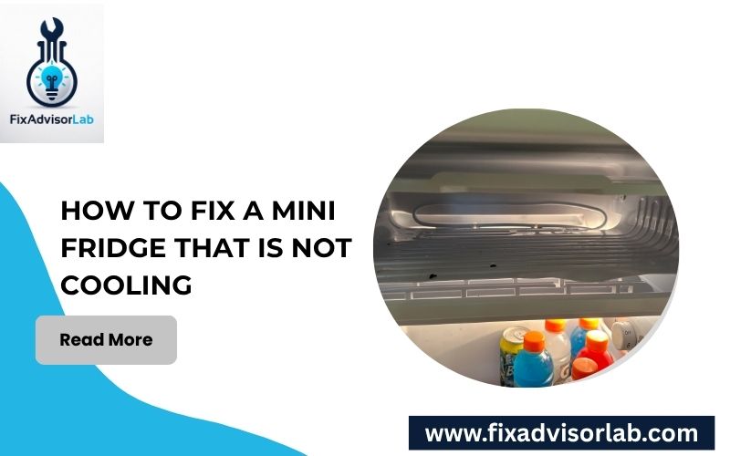 How To Fix A Mini Fridge That Is Not Cooling-FI