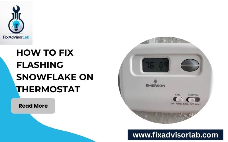 How To Fix Flashing Snowflake On Thermostat-FI