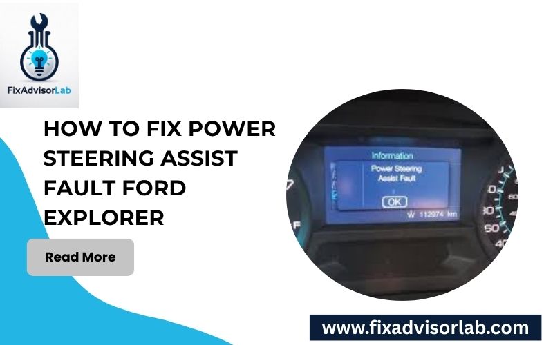 How To Fix Power Steering Assist Fault Ford Explorer-FI