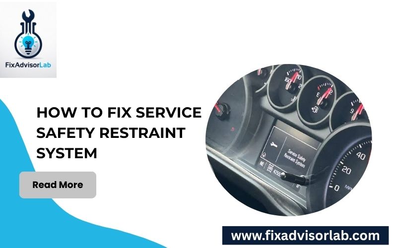 How To Fix Service Safety Restraint System-FI