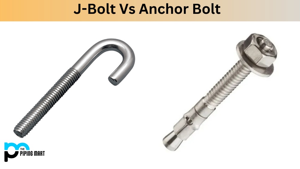 J Bolt Vs Anchor Bolt