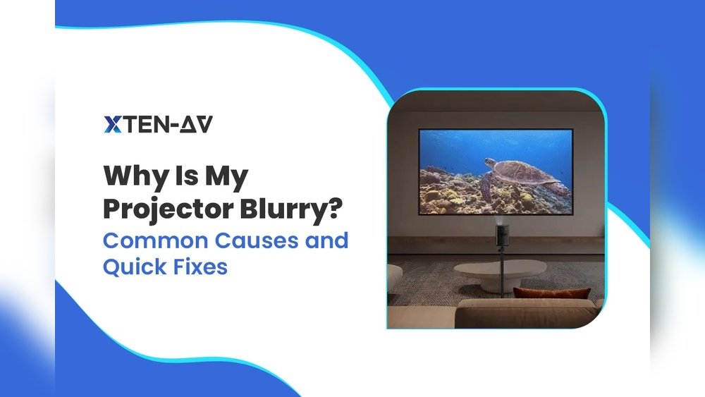 How to Fix Blurry Projector